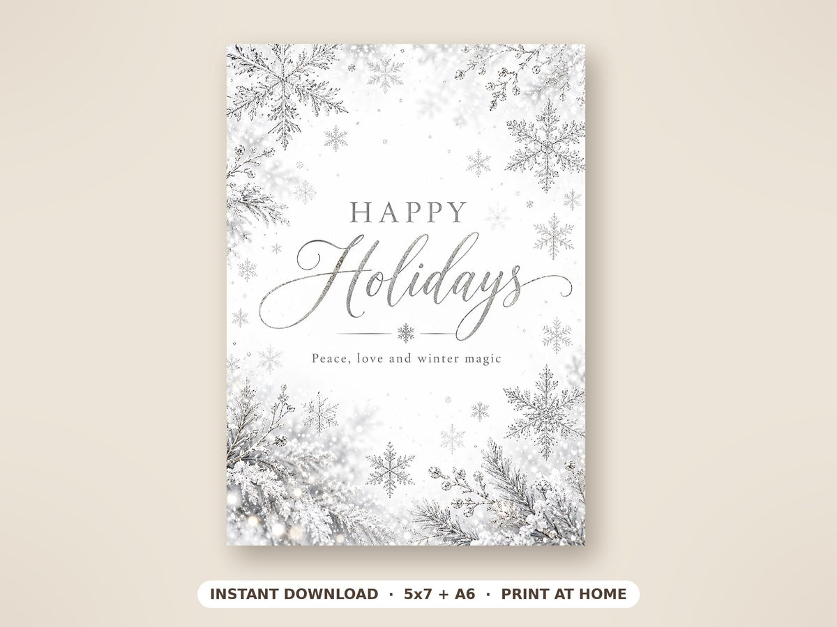 Printable Happy Holidays Card, Silver Snowflakes, 5x7 and A6, JPG and PDF